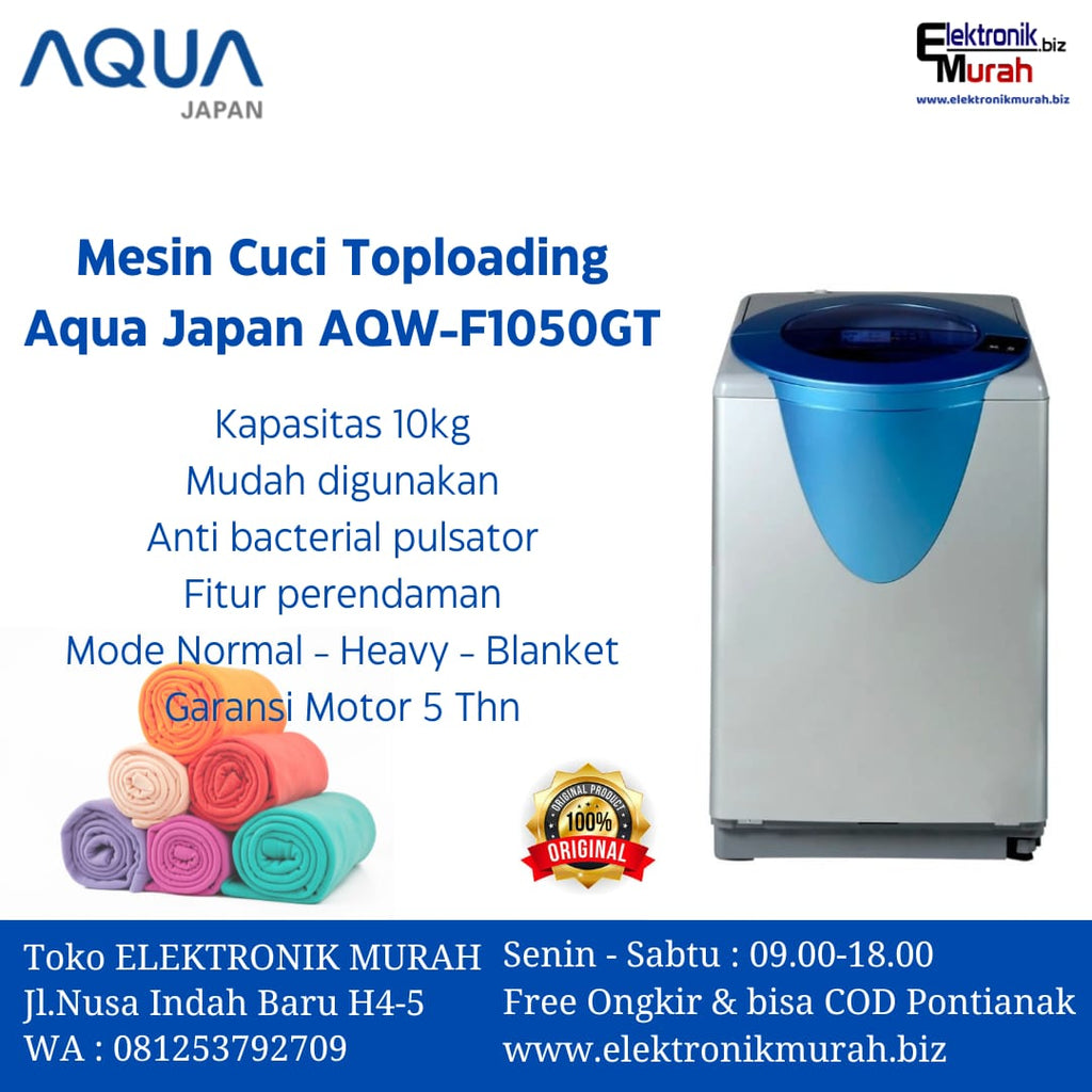 AQUA - MESIN CUCI AUTOMATIC 10KG - AQW-F1050GT