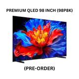 TCL P8K-PREMIUM QLED 98 INCH - 98P8K (PRE-ORDER)