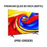 TCL P7L-PREMIUM QLED 85 INCH - 85P7L (PRE-ORDER)