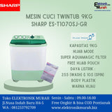 SHARP - MESIN CUCI TWIN TUB/MANUAL 09KG - ES-T1070SJ-GR
