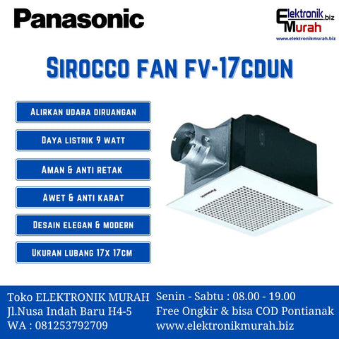 PANASONIC - EXHAUST FAN SIROCCO  - FV17CDUN