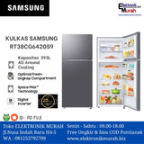 SAMSUNG - KULKAS 2 PINTU BIG (393L) - RT38CG6420S9**