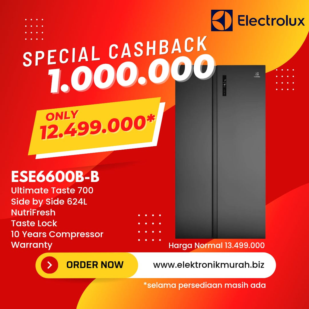 ELECTROLUX - KULKAS SIDE BY SIDE (624L) - ESE6600B-B