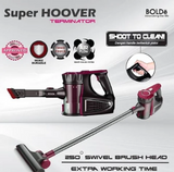 BOLDE - VACUUM SUPER HOOVER - TERMINATOR