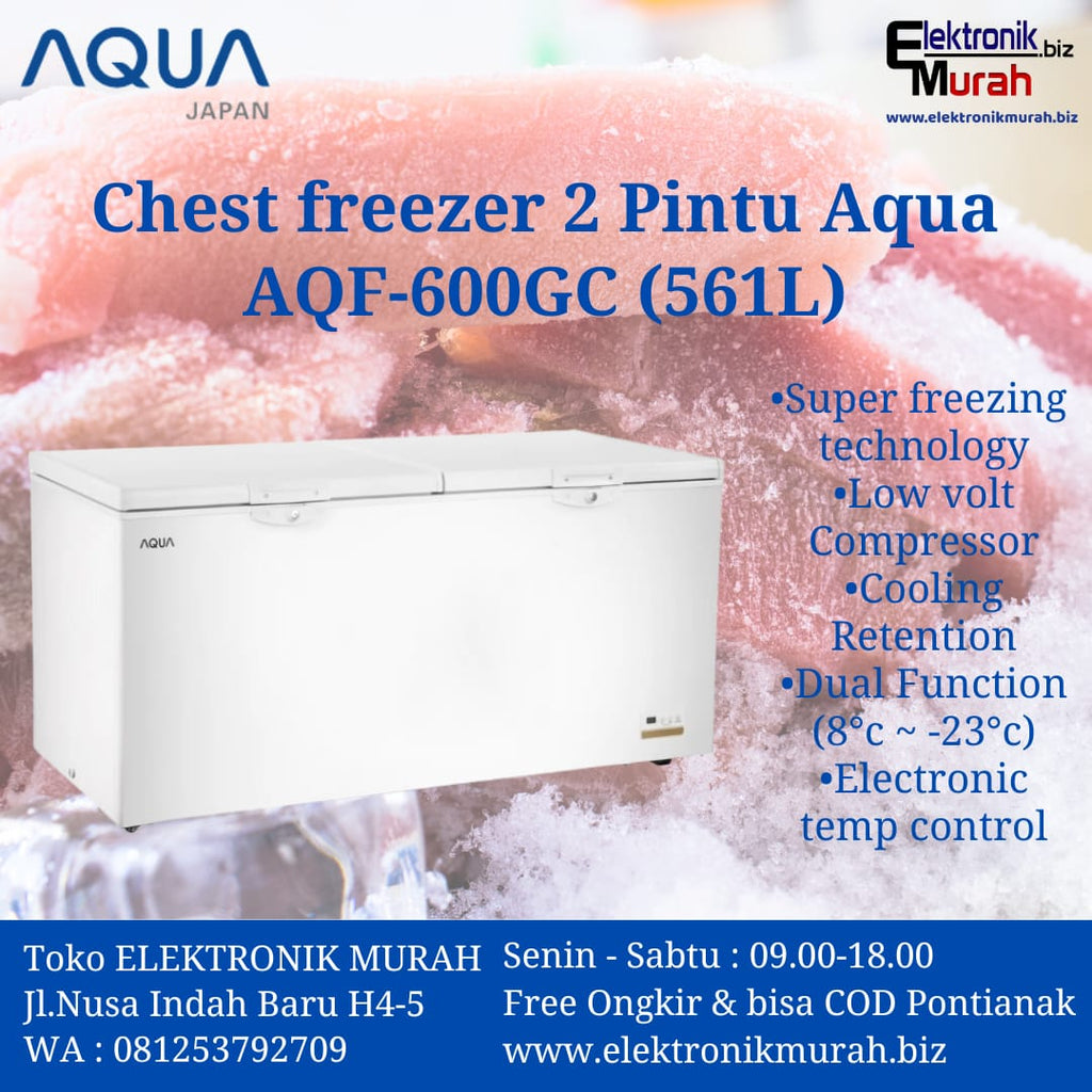 AQUA - CHEST FREEZER (561L) - AQF-600GC**