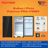POLYTRON - KULKAS 1 PINTU (170L) - PRA-17DMY